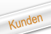 Clients, Kunden